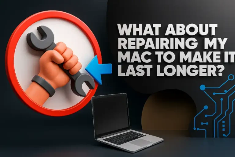 What-about-repairing-my-mac-to-make-it-last-longer